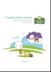 O Trabalho Infantil no Brasil - O desafio do trabalho infantil nas atividades agrícolas