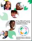 Relatório II: Um Brasil para as Crianças e os Adolescentes