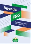Agenda ESG e o impacto social das empresas